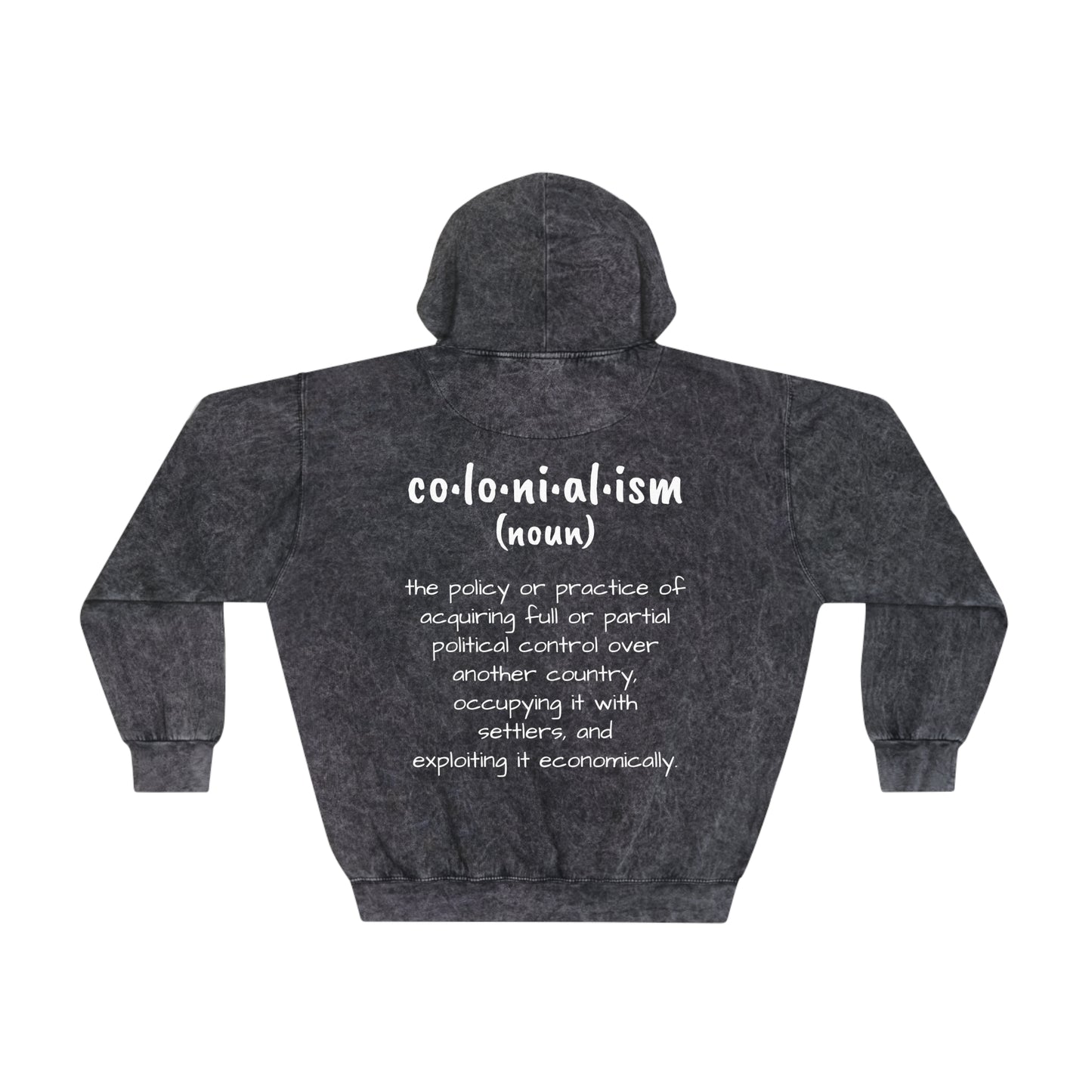 Colonialism Hoodie