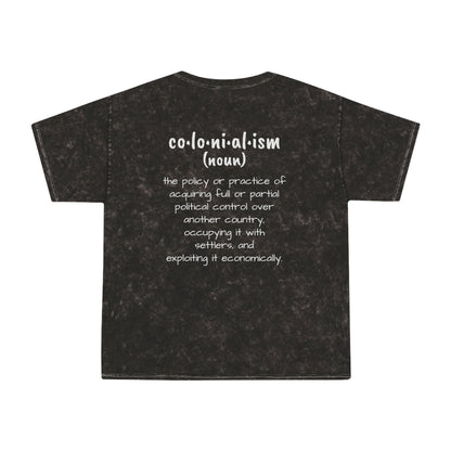 Colonialism T-Shirt