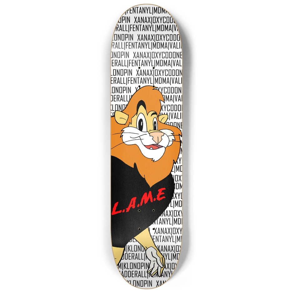 D.A.R.E - Lame skateboard (Drug List)